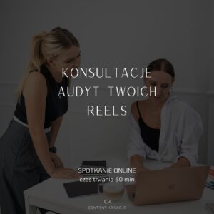 Konsultacje online- audyt Reels