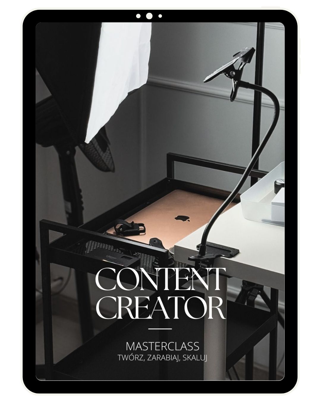 CONTENT CREATOR MASTERCLASS - TWÓRZ, ZARABIAJ, SKALUJ